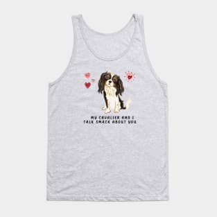 My Tri Cavalier and I talk smack about you. Tank Top